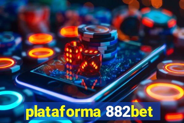 plataforma 882bet